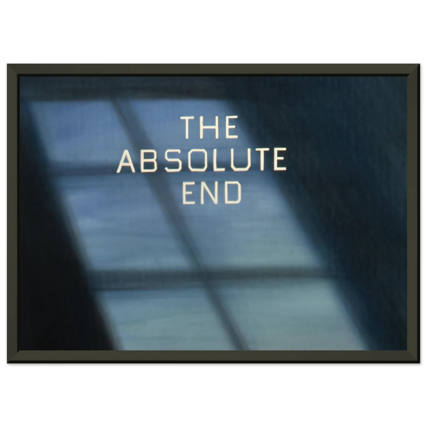 Edward Ruscha THE ABSOLUTE END 1982 Framed Art Print - Aluminum Frame - 70x100 cm / 28x40 inches