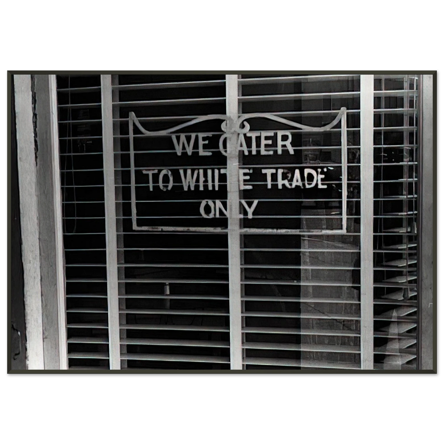 Ben Shahn SIGN ON A RESTAURANT WE CATER TO WHITE TRADE ONLY 1938 Framed Art Print - Aluminum Frame - 21x29.7 cm / 8x12"