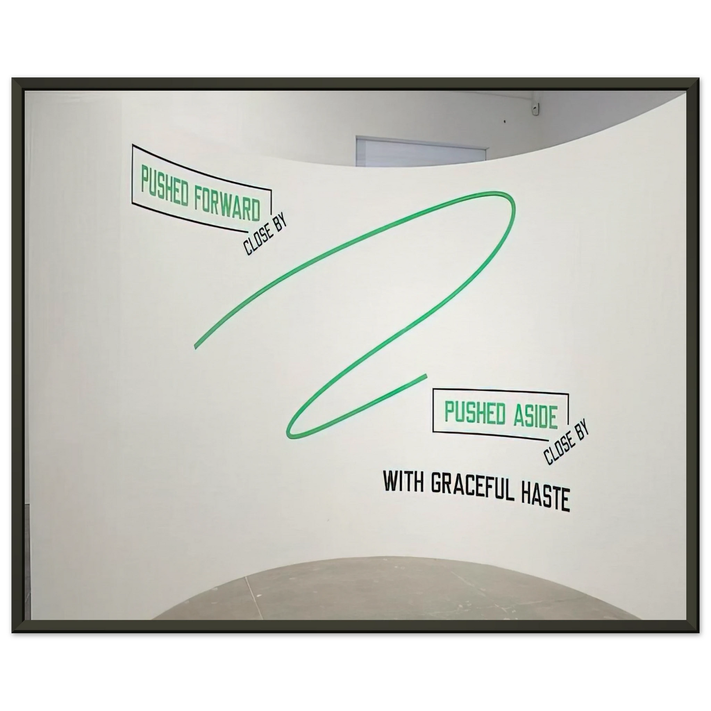 Lawrence Weiner  Pushed Forward  2009 Framed Art Print  - Aluminum Frame - 40x50 cm / 16x20 inches